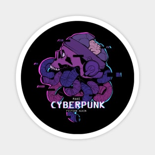 Make Cyberpunk Fiction Again Magnet